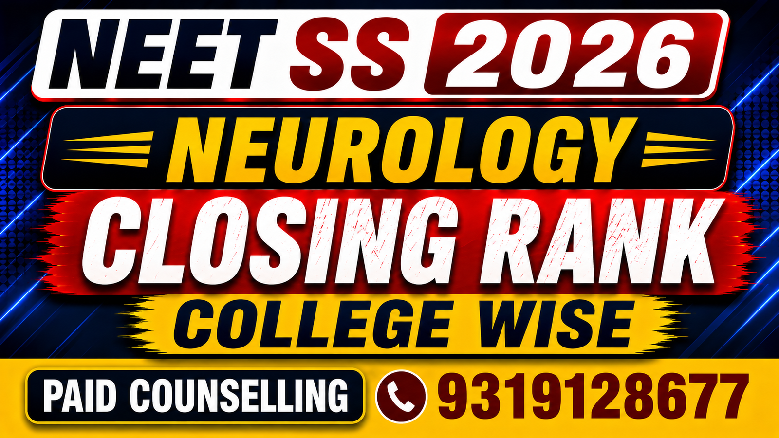 NEET SS 2026 Neurology Government & Private Medical Colleges Closing Rank – College-Wise
