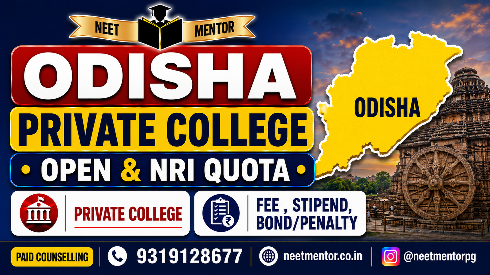 Odisha - Private College - Management & NRI Quota Fee Structure, Stipend , Bond & Penalty