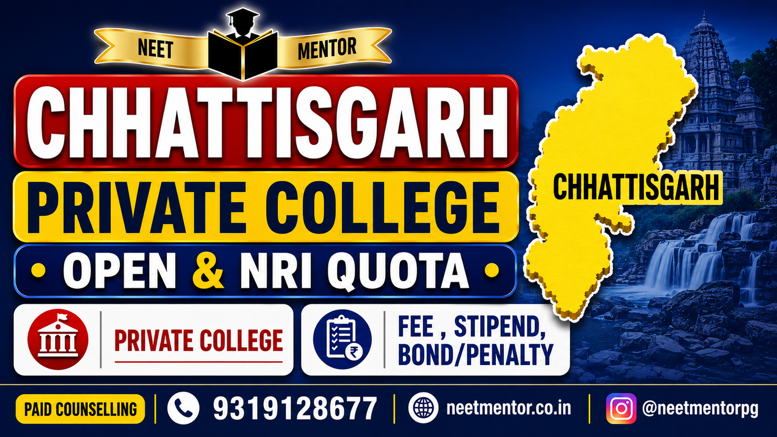 Chhattisgarh - Private College - Management & NRI Quota Fee Structure, Stipend , Bond & Penalty