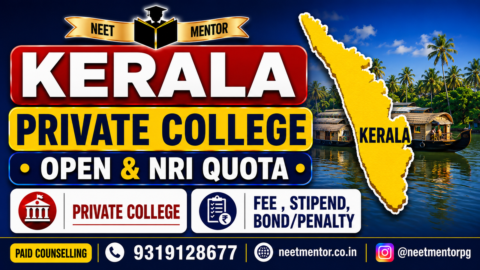 Kerala - Private College - Management & NRI Quota Fee Structure, Stipend , Bond & Penalty