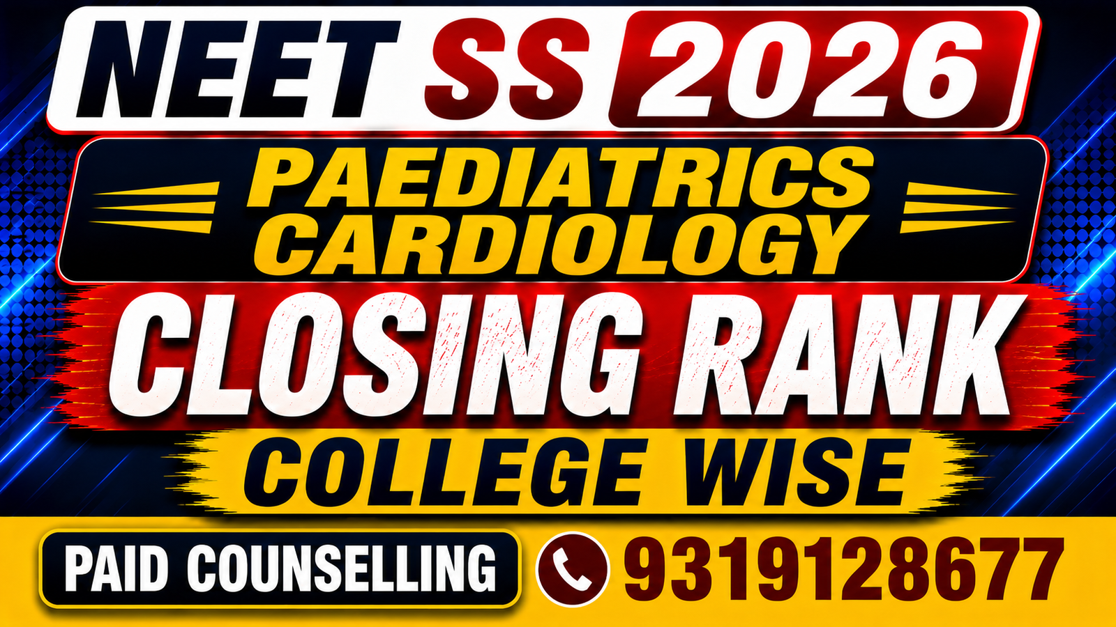 NEET SS 2026 Paediatrics Cardiology Government & Private Medical Colleges Closing Rank – College-Wise