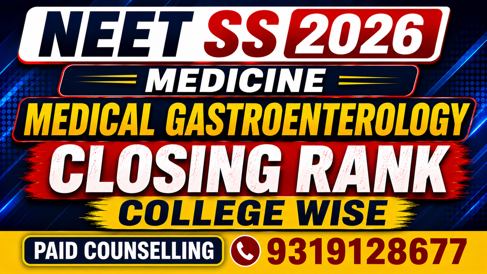 NEET SS 2026  Medical Gastroenterology Government, Private & DrNB Medical Colleges Closing Rank – College-Wise