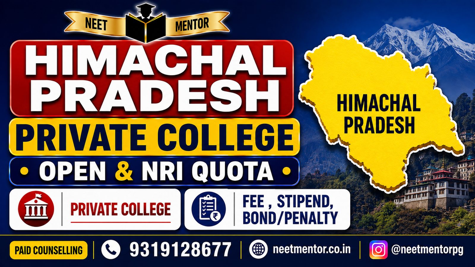 Himachal Pradesh - Private College - Management & NRI Quota Fee Structure, Stipend , Bond & Penalty