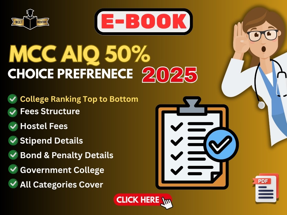 NEET PG 2025 AIQ-50% Government Choice Preference  