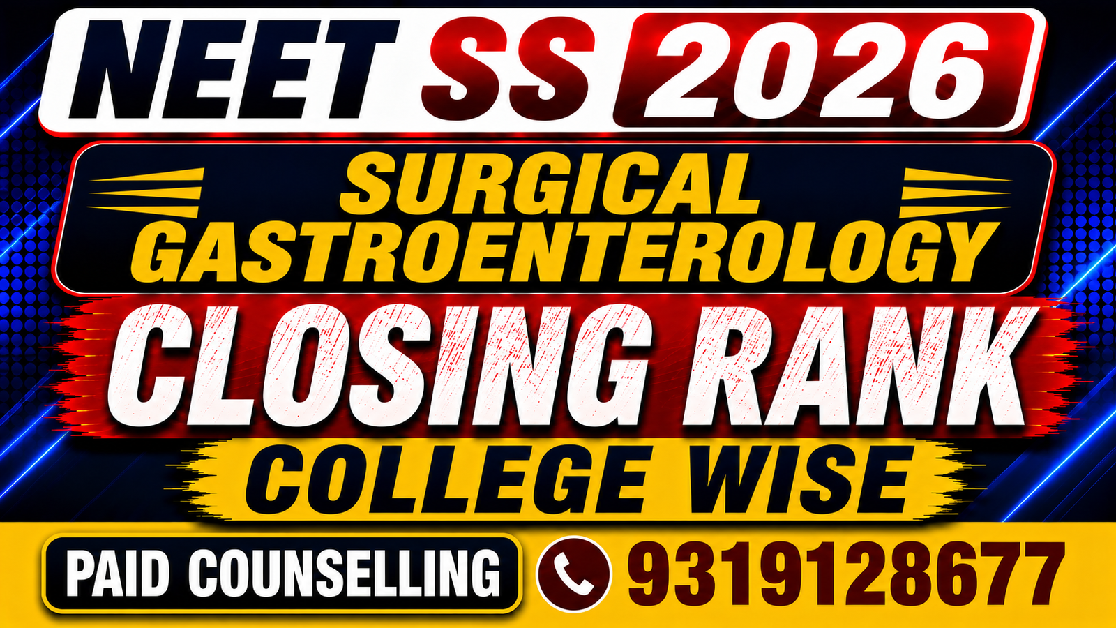 NEET SS 2026 Surgical Gastroenterology Government & Private Medical Colleges Closing Rank – College-Wise