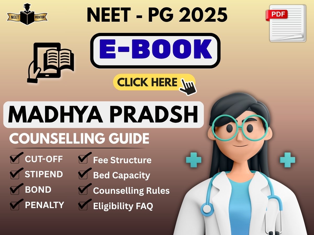NEET PG 2025 Madhya Pradesh State All IN ONE Counselling Guidance E-Book