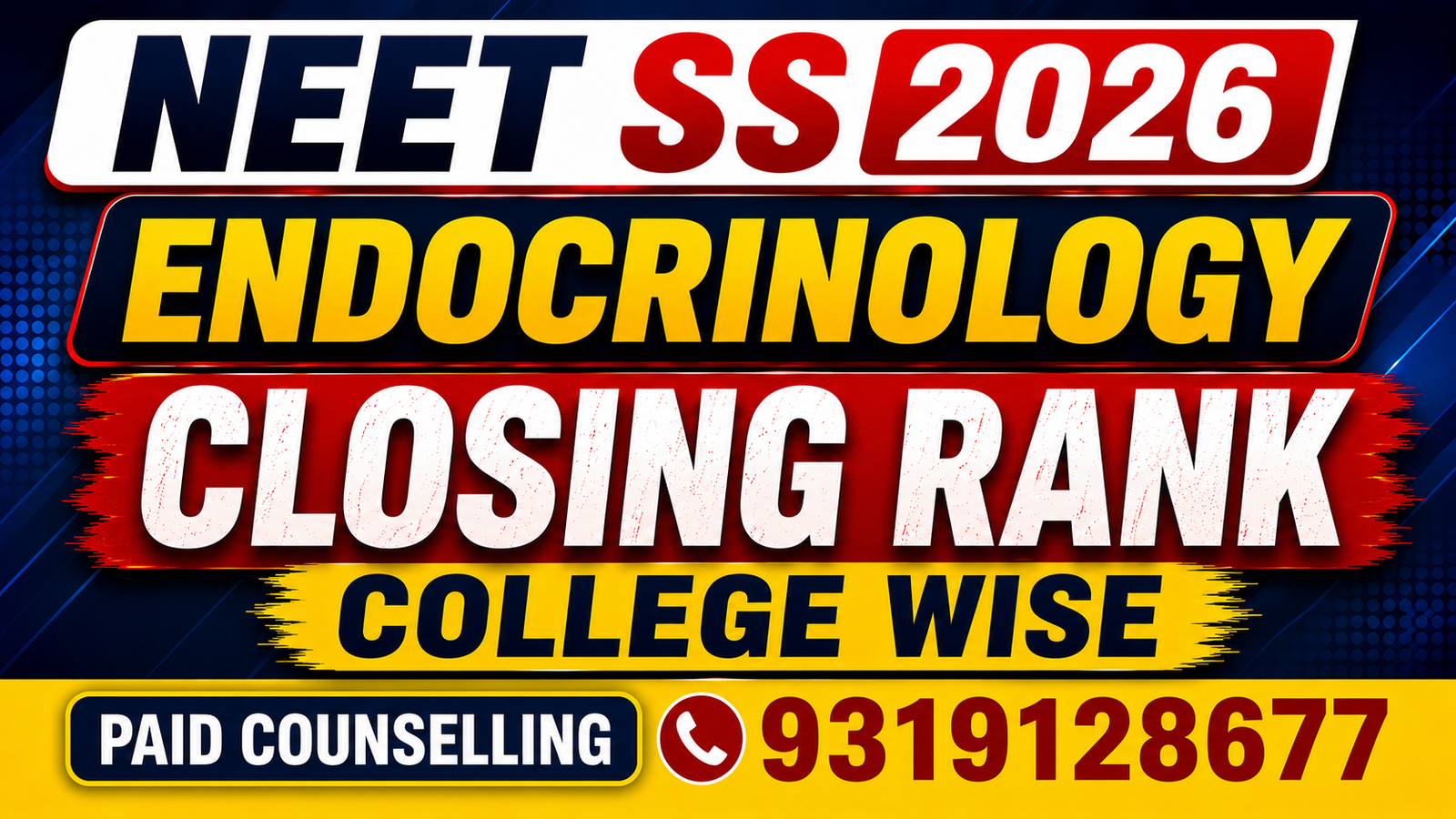 NEET SS 2026  Endocrinology Government, Private & DrNB Medical Colleges Closing Rank – College-Wise