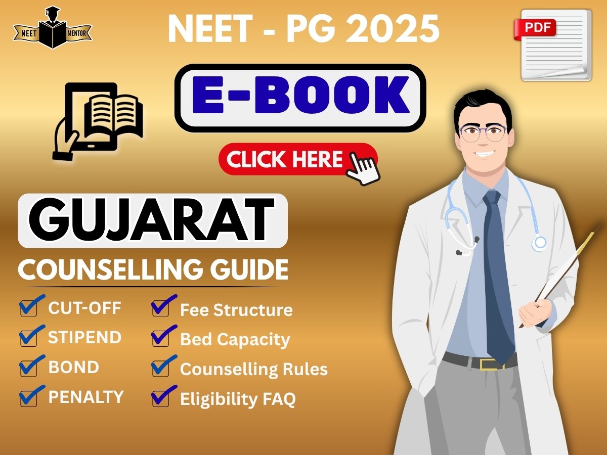 NEET PG 2025 GUJARAT State All IN ONE Counselling Guidance E-Book