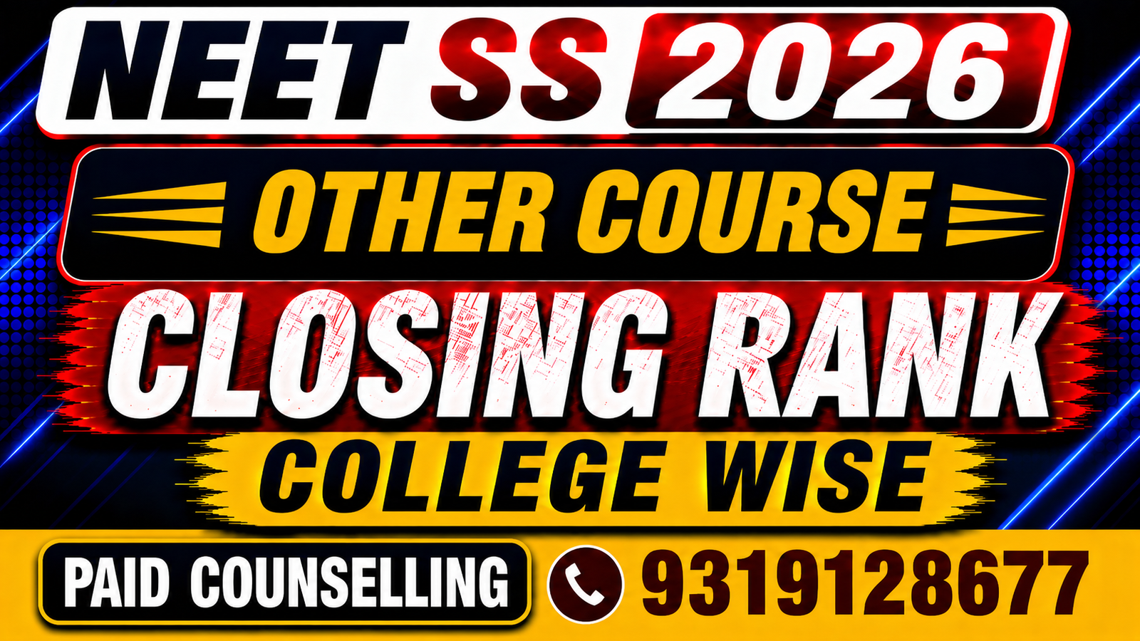 NEET SS 2026 Other Course Government & Private Medical Colleges Closing Rank – College-Wise