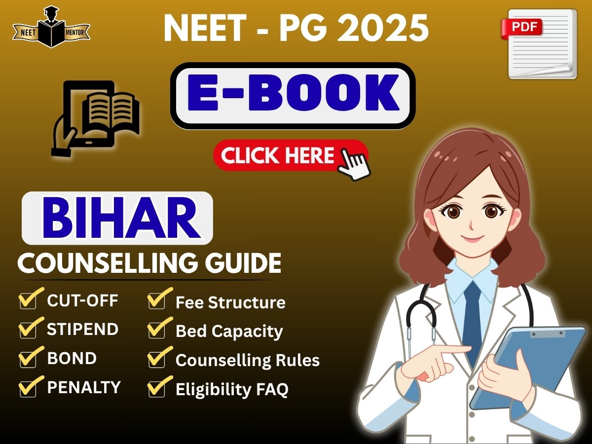 NEET PG 2025 BIHAR State All IN ONE Counselling Guidance E-Book