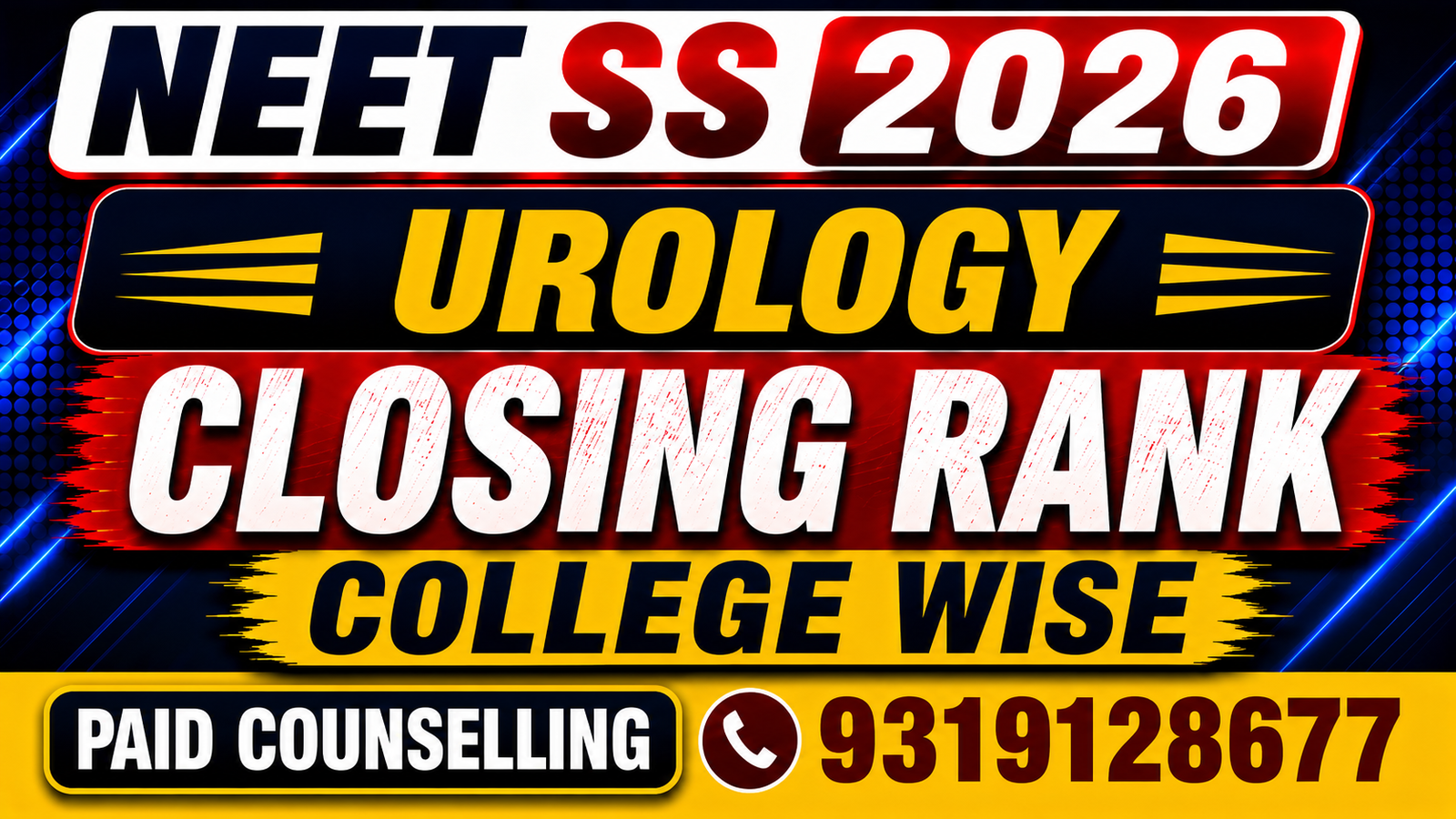 NEET SS 2026 Urology Government & Private Medical Colleges Closing Rank – College-Wise