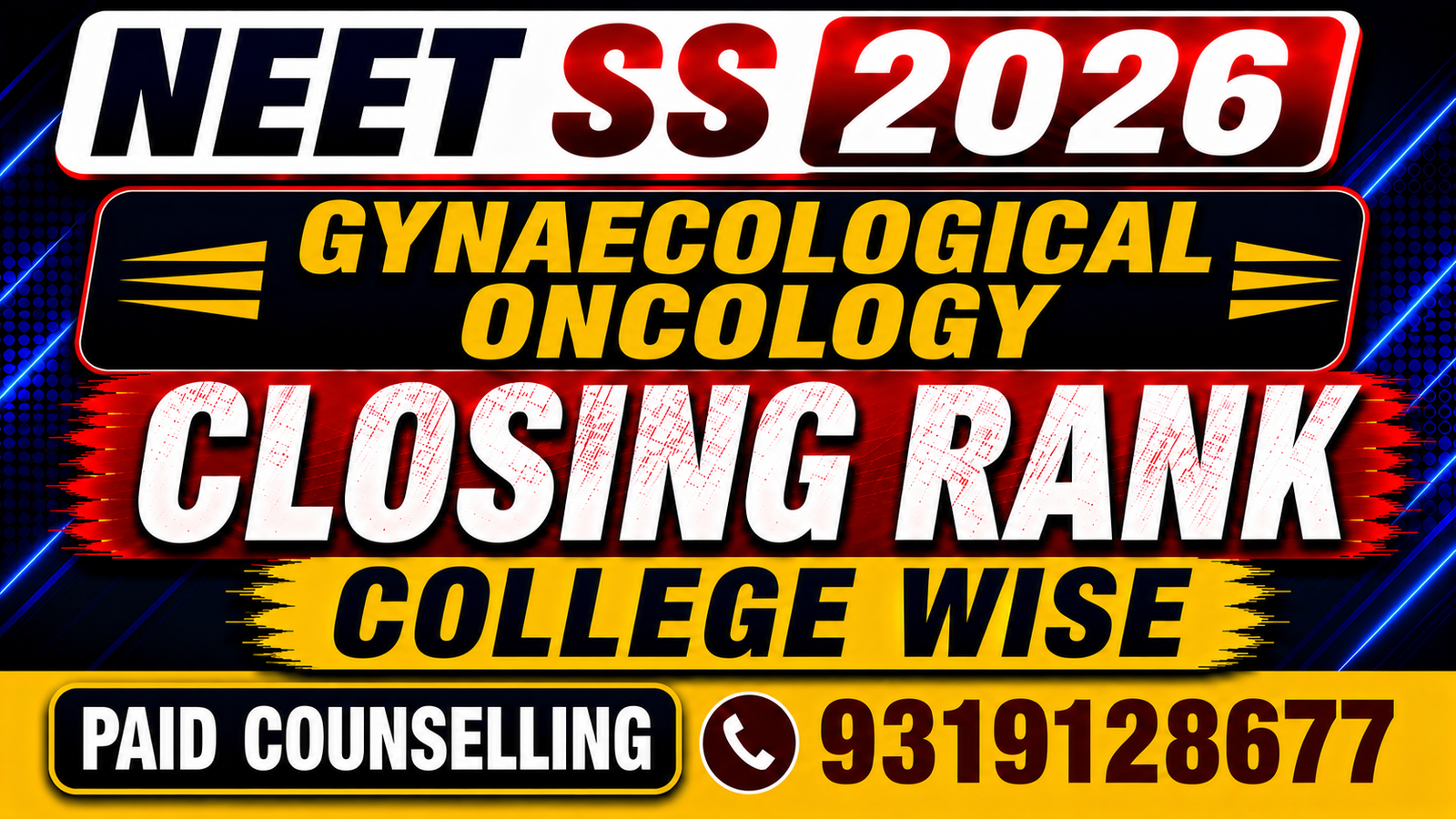 NEET SS 2026 Gynaecological Oncology Government & Private Medical Colleges Closing Rank – College-Wise