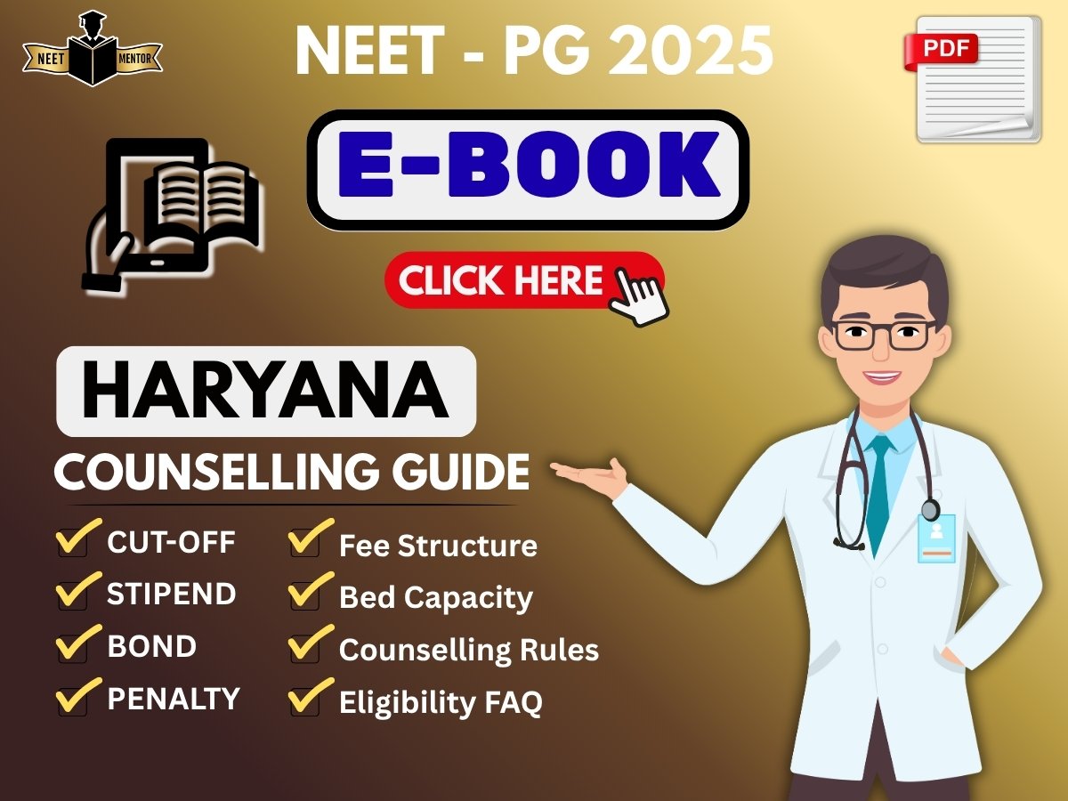 NEET PG 2025 HARYANA State All IN ONE Counselling Guidance E-Book