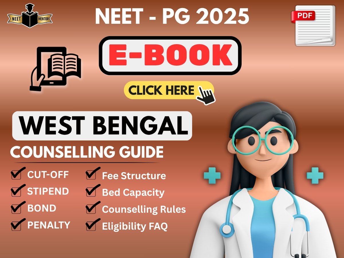 NEET PG 2025 WEST BENGAL State All IN ONE Counselling Guidance E-Book
