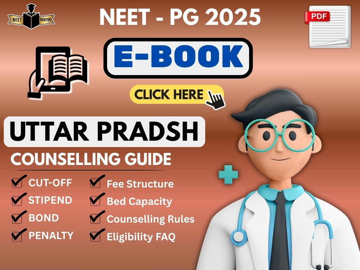 NEET PG 2025 Uttar Pradesh State All IN ONE Counselling Guidance E-Book